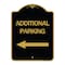 Signmission Additional Parking Sign Left Arrow, Black & Gold Aluminum Sign, 18" x 24", BG-1824-24350 A-DES-BG-1824-24350 - alternate 1
